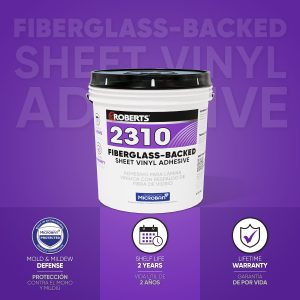 2310 FIBERGLASS-BACKED SHEET VINYL ADHESIVE