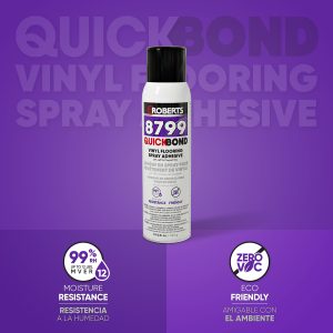 8799 QUICKBOND VINYL FLOORING SPRAY ADHESIVE